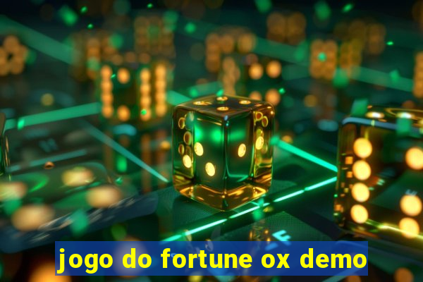 jogo do fortune ox demo